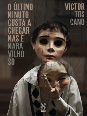 cover image of O último minuto custa a chegar, mas é maravilhoso
